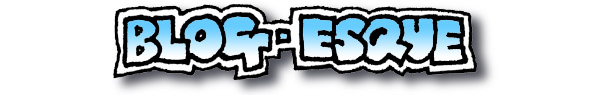 Blog-esque