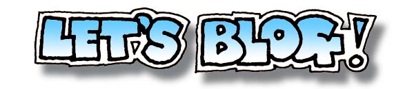 Jul 07 Let's Blog!