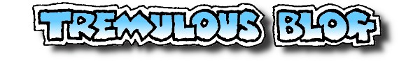 Sep 2020 Tremulous Blog