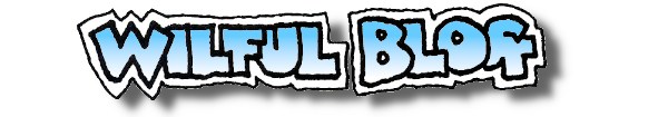 Jul 2021 Wilful Blog